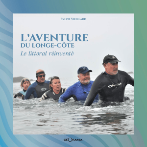 Alternative view of L&rsquo;aventure du longe-côte : le littoral réinventé de Sylvie Vieillard